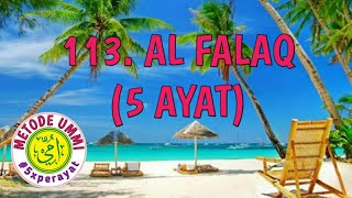 Al Falaq Metode Ummi, 5x ulang per ayat | Juz 30