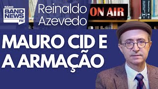Reinaldo: Patuscada sobre Mauro Cid não muda situação de Bolsonaro
