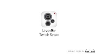 Live:Air Twitch Setup
