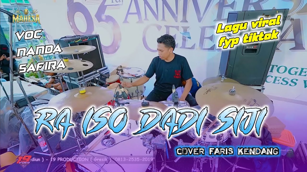 RA ISO DADI SIJI COVER FARIS KENDANG // MAHESA MUSIC DHEHAN PRO AUDIO