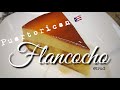 Puertorican Flancocho (Flan+Cake) Recipe