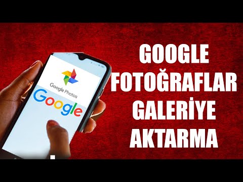 GOOGLE FOTOĞRAFLAR GALERİYE AKTARMA (  ÇOK BASİT !!!)