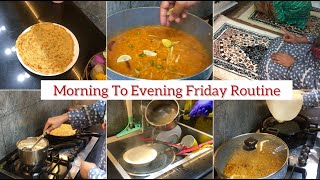 My Morning To Evening Friday Routine | How I Manage My Friday With My Family | Veg Paratha