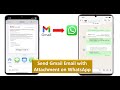 How to Send Gmail Email with Attachments via WhatsApp
