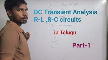DC transient analysis R-L,R-C Growth circuits