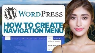 How To Create a Navigation Menu in WordPress (2025 Updated Guide)