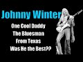 Capture de la vidéo Johnny Winter **Blues Guitarist From Texas** (Documentary)