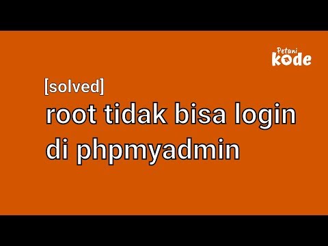 [Solved] login root di phpmyadmin