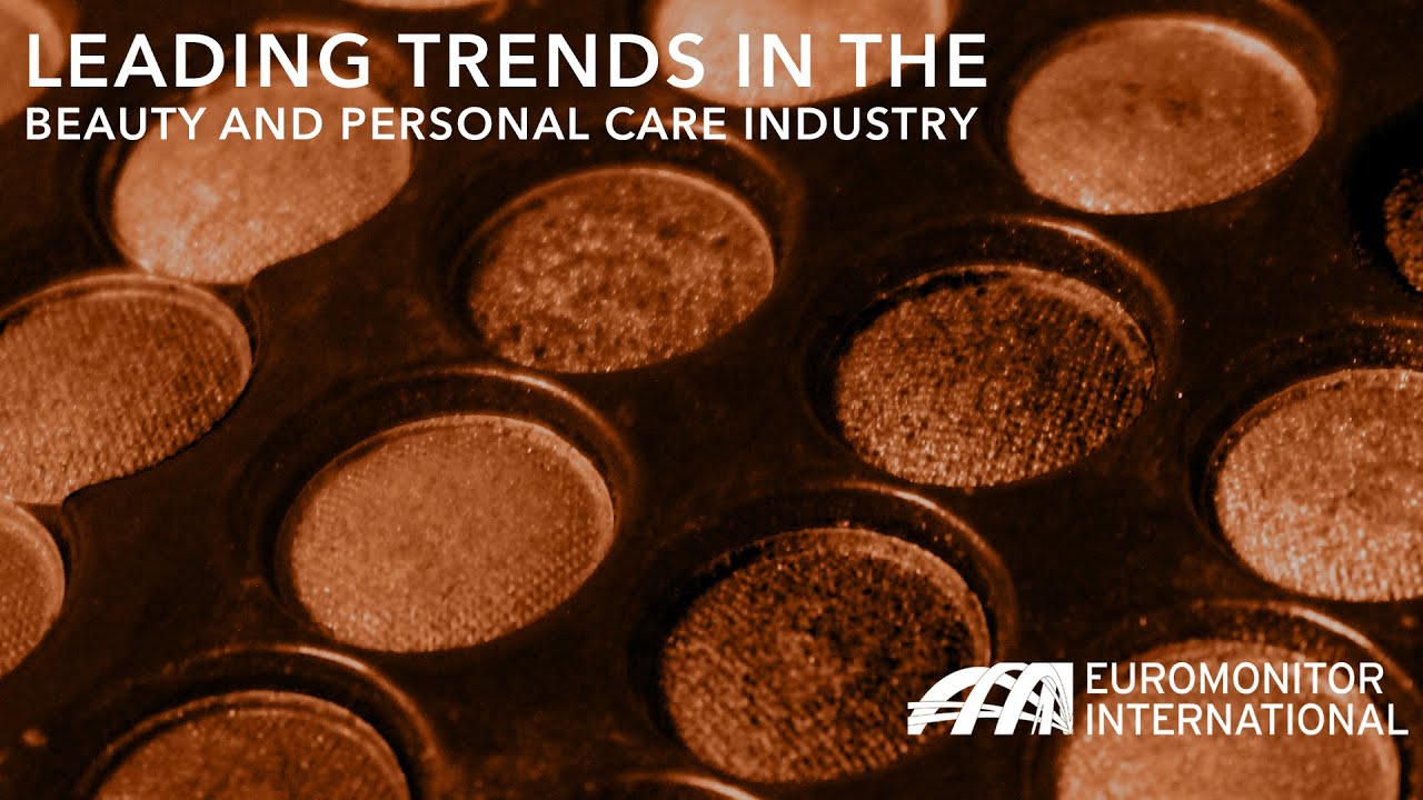 Leading Trends in the Beauty and Personal Care Industry