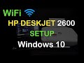 HP DeskJet 2600 SetUp Windows 10, Wireless Scanning, WiFi Setup, Laptop or Computer, Review !!