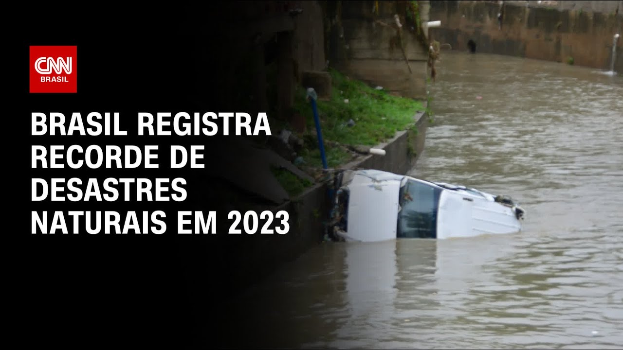 Brasil registra recorde de desastres naturais em 2023 | CNN PRIME TIME