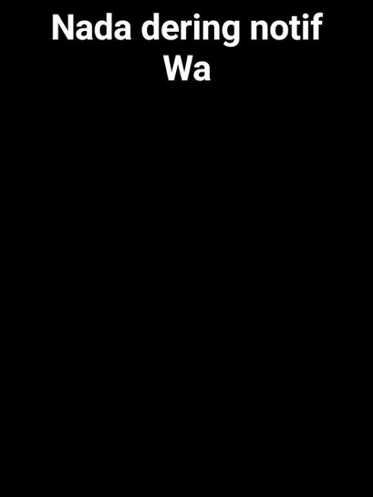 Nada dering notif wa