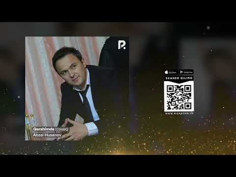 Abzal Husanov - Qarshimda | Абзал Хусанов - Каршимда (Сover) (AUDIO)