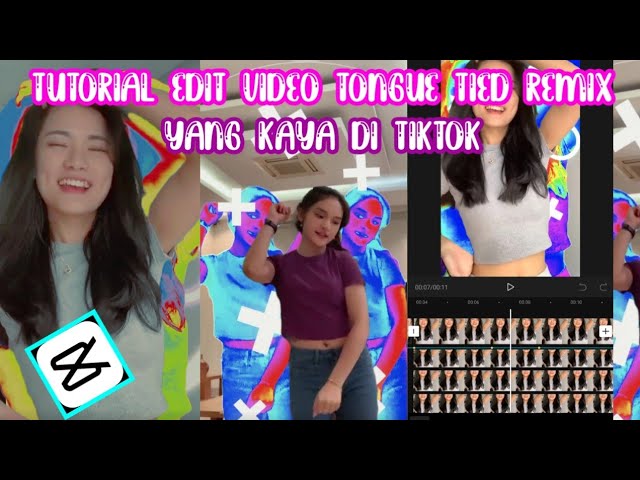 TUTORIAL EDIT VIDEO TONGUE TIED REMIX YANG VIRAL DI TIKTOK | DI APLIKASI CAPCUT!! class=