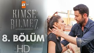 Kimse Bilmez Episode 8 Bahasa Indonesia (CC)