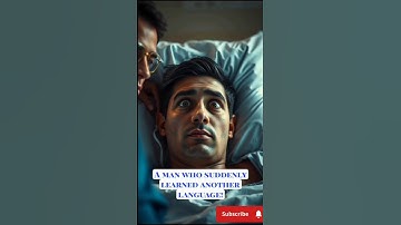 He Woke Up Speaking a Language He Never Knew