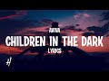 AViVA - Children In The Dark (Lyrics)