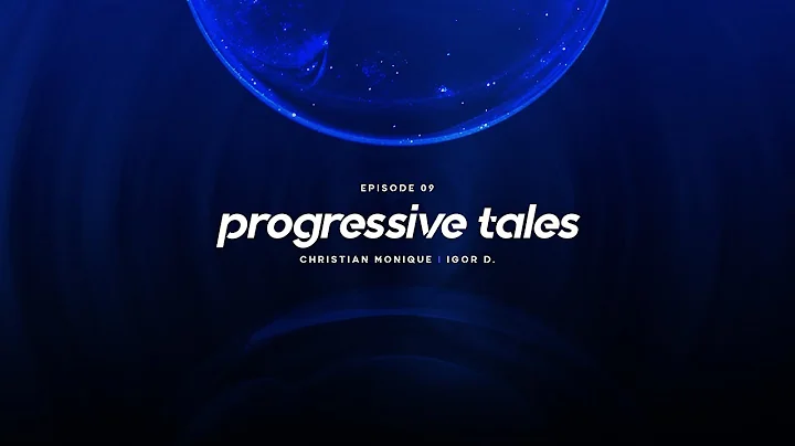 09 I Progressive Tales Podcast with Christian Moni...