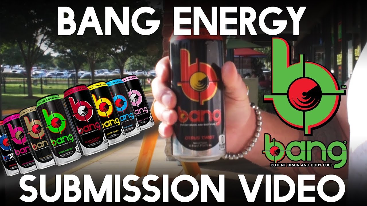 Bang Energy Ambassador Submission Video YouTube