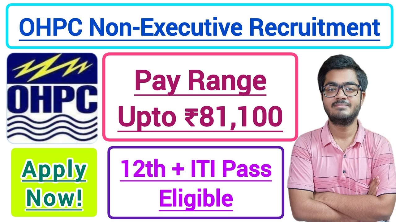 OHPC Recruitment 2025 || 125 Non-Executive TNE Trainee Posts | Exam Pattern, Syllabus, Age Limit || 