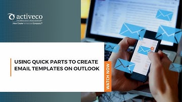 Using Quick Parts to Create Email Templates on Outlook