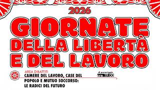 Camere del lavoro, case del popolo e mutuo soccorso: le radici del futuro | LIVE