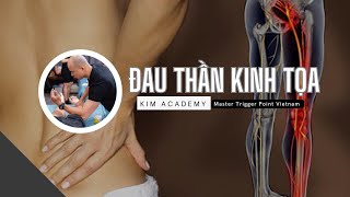 ĐAU THẦN KINH TỌA - PHỤC HỒI  & TẬP CHỨC NĂNG | KIM Academy