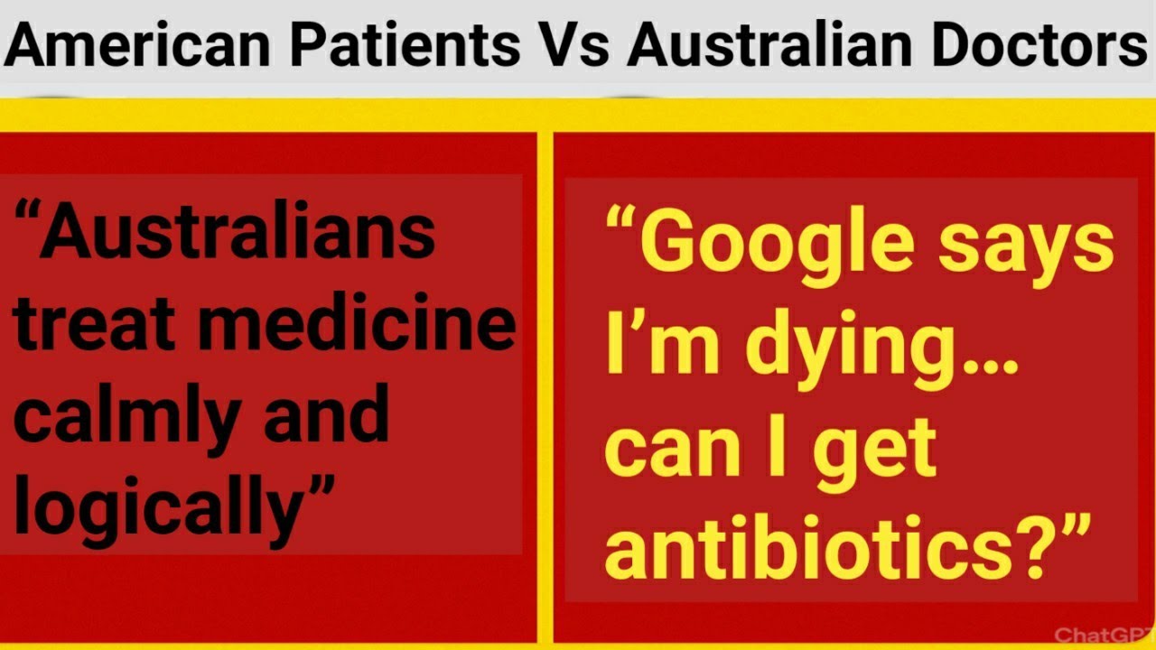 Tales Of The Most Chaotic American Patients Visiting Australian Doctors 