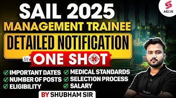 SAIL Recruitment 2025 | SAIL MT Recruitment 2025 | SAIL MT Notification Full Details by Shubham Sir