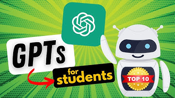 Top 10 GPTs (ChatGPT Plugins) for Students 💻🤖
