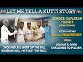 Let me tell a Kutti Story: Shubman Gill, He's got the skill | Ind vs Aus | Vikram Rathour | E4