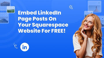 How to embed LinkedIn Page Posts on Squarespace?