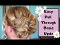 Quick & Easy Pull through braid updo tutorial - weddings proms brides bridesmaid hairstyle