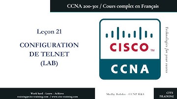 CCNA 200-301 en Français - Leçon 21 : LAB - Configuration de Telnet