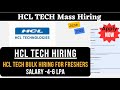 HCL Tech Mass Hiring 2025 | Freshers Eligible | Apply Now!