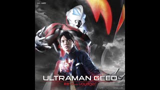 Ultraman Geed ウルトラマンジード ED 『キボウノカケラ』Instrumental Version/Karaoke (Original Soundtrack)