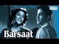 Barsaat 1949  hindi full movie  raj kapoor  nargis  premnath