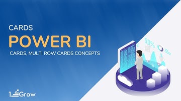 Power BI Cards| Cards, Multi row Cards Concepts| 1stepGrow Academy