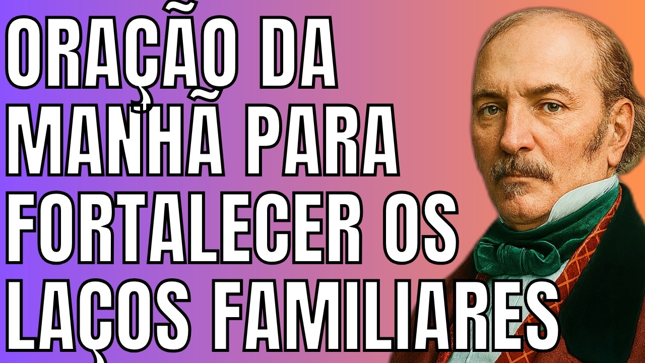 Oração Espírita Profunda Para Fortalecer os Laços Familiares e a Paz Interior - Allan Kardec