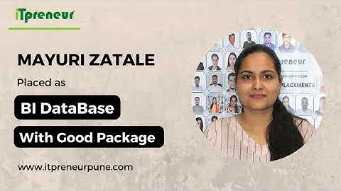 Mayuri Zatale | BI Database | Student Testimonial video | online video | iTpreneur