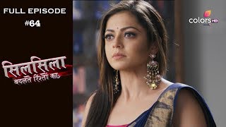 Silsila Badalte Rishton Ka - 30th August 2018 - सिलसिला बदलते रिश्तों का - Full Episode