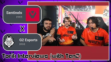 Tarik And TenZ Interview Zellsis After SEN Plays G2