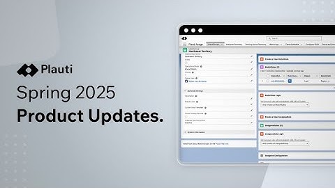 🚀 Spring ’25 Product Updates – Smarter Assignments & Faster Workflows in Salesforce!