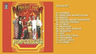 Project Pop - Album Pop Circus | Audio HQ