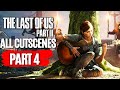 THE LAST OF US 2 All Cutscenes (PART 4/FINALE) Game Movie 1080p HD