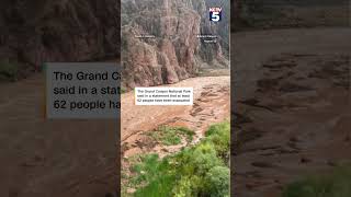 Hikers evacuated as flash flooding tears through the Grand Canyon