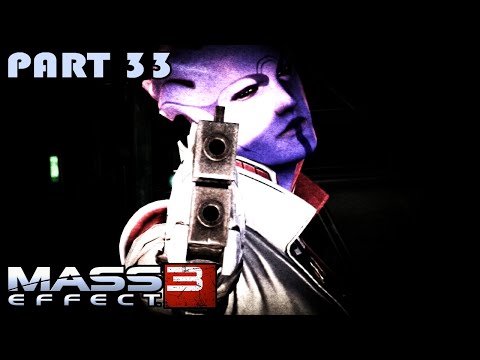 Mass Effect 3 Playthrough [Part 33]