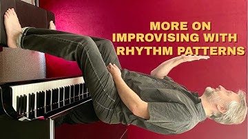 Piano Hacks 3--Create Rhythm Patterns