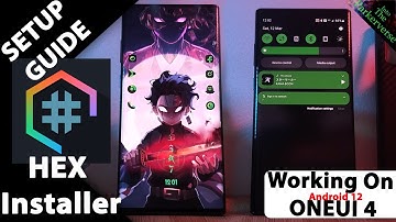 Hex Installer - How to Setup on Android 12 (Oneui 4) Samsung phone - 2022 Quick HEX Guide