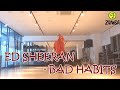 ED SHEERAN - BAD HABITS. POP ZUMBA CHOREO 다이어트 댄스 FIT DANCE WORKOUT + MIRROR MODE.